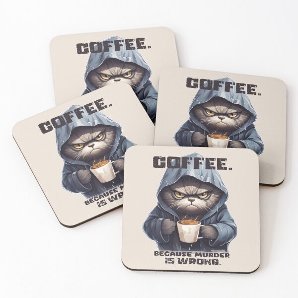 Item preview, COFFEE Because murder is wrong designed and sold by RR-Arts.