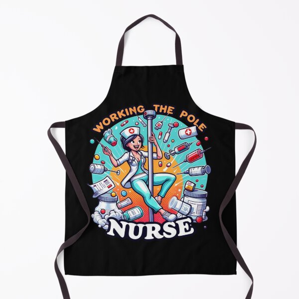 Item preview, Working the pole nurse designed and sold by Print_Fuse.