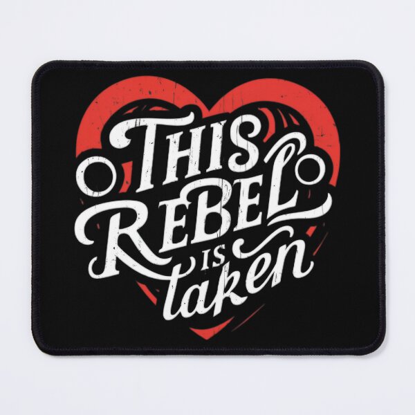 Item preview, This Rebel Is Taken designed and sold by PlanetMarker.