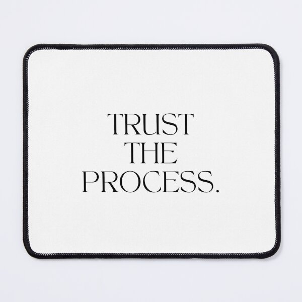 Item preview, Trust the Process - Motivational Quote designed and sold by patternjp.