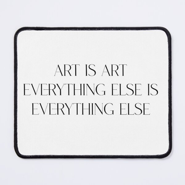 Item preview, Art is Art designed and sold by Monedesign.