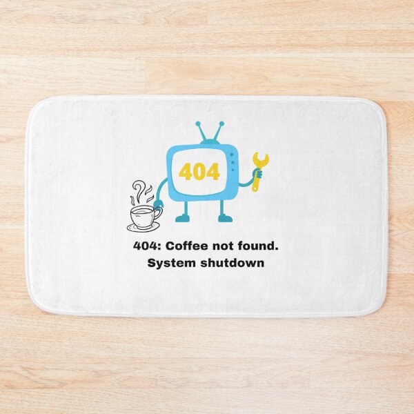Item preview, 404: Coffee Not Found designed and sold by RetroRover.