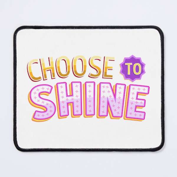 Item preview, Choose to shine designed and sold by Funky Fibers.