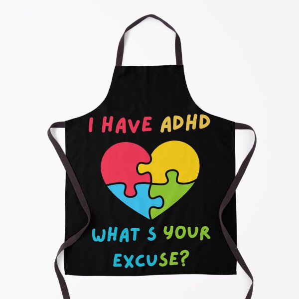 Item preview, I Have ADHD What's Your Excuse? - Simple Aesthetic ADHD Support designed and sold by Raccoon's World.