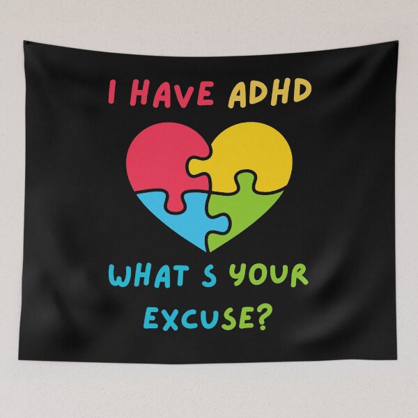 Item preview, I Have ADHD What's Your Excuse? - Simple Aesthetic ADHD Support designed and sold by Raccoon's World.