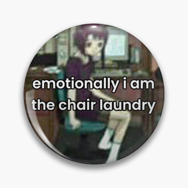 Item preview, Emotionally I am the chair laundry Lain meme designed and sold by MerikuroCreates.