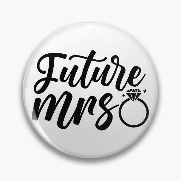 Item preview, Future Mrs designed and sold by Magico Paco.