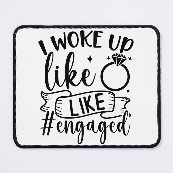 Item preview, I Woke Up Like This Engaged designed and sold by Magico Paco.
