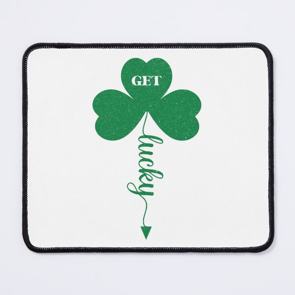 Item preview, Funny St Paddy's Day - Get Lucky - Lucky Shamrock - Lucky Clover - Funny St Patrick's Day - Luck of the Irish designed and sold by DesignByLeo.