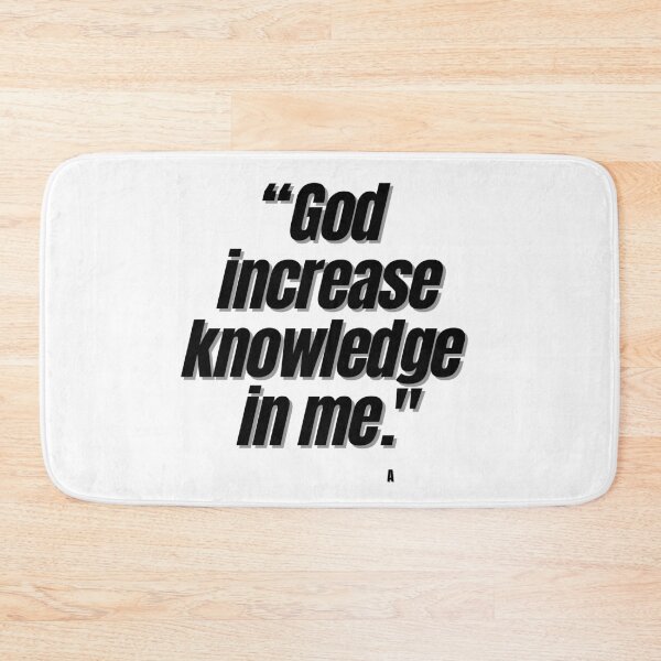 Item preview, “God increase knowledge in me.  designed and sold by Finds.