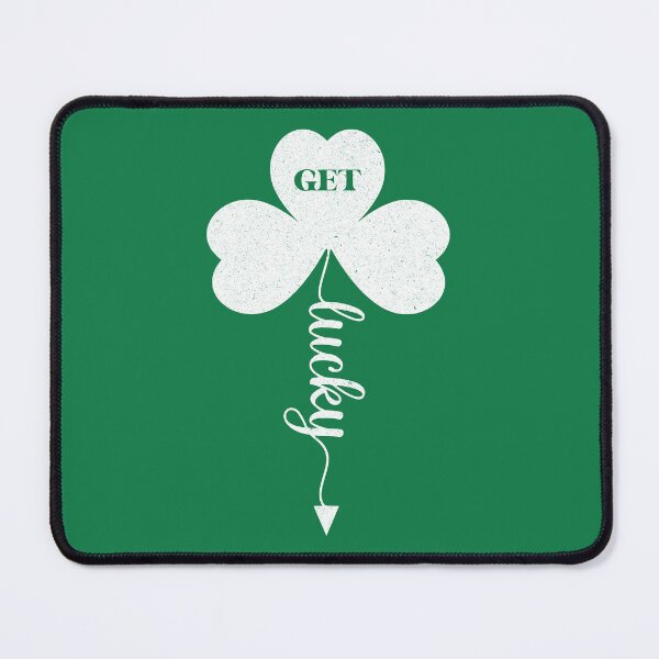 Item preview, St Patrick's Day - Funny Irish - Get Lucky - Lucky Shamrock - Lucky Clover - Funny St Paddy's Day - Luck of the Irish designed and sold by DesignByLeo.