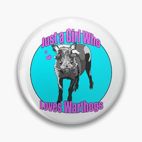 Item preview, Just a Girl Who Loves Warthogs | Gift for Warthog Lover designed and sold by Marian Murdoch.