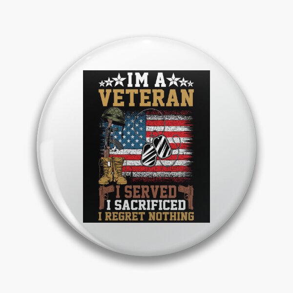Item preview, US Armed Forces *I'M A VETERAN* I SERVED* I SACRIFICED* I REGRET NOTHING* designed and sold by MilitaryPlus.