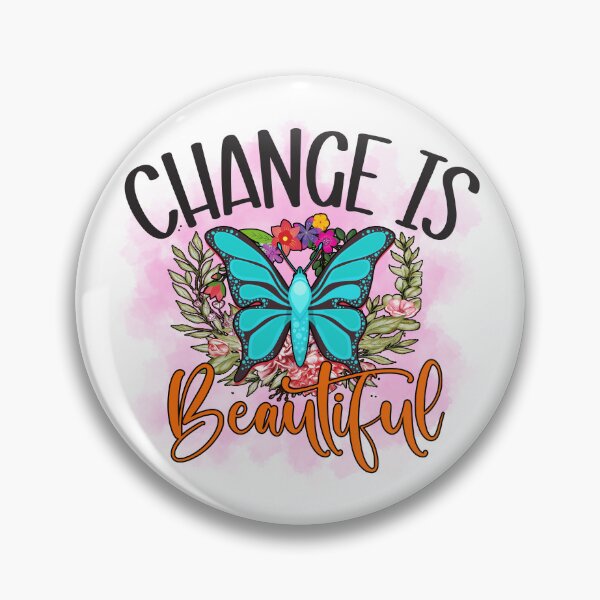 Item preview, Change is beautiful designed and sold by Magico Paco.