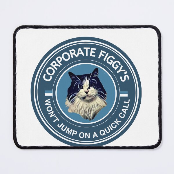 Item preview, Corporate Figgy Won't Jump on "A Quick Call" designed and sold by Corporate Figgy.