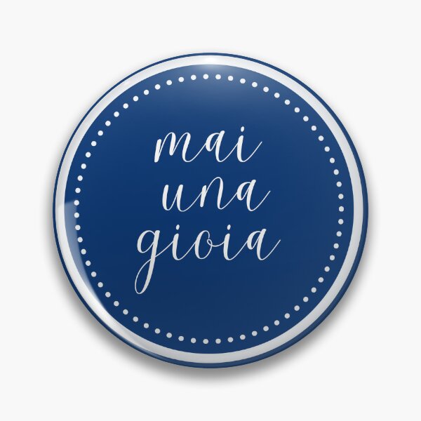 Item preview, Mai una gioia designed and sold by MammaBisOrg.