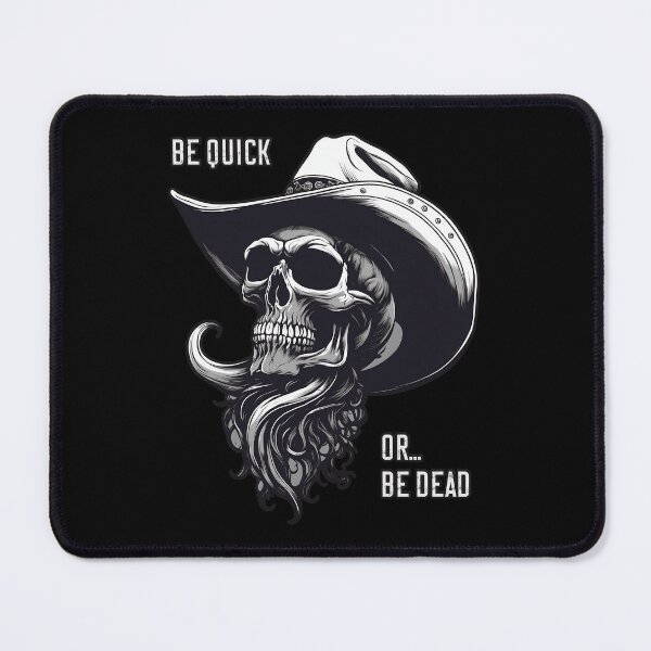 Item preview, Weird Wild West: Be Quick Or Be Dead designed and sold by WolfMerrik.