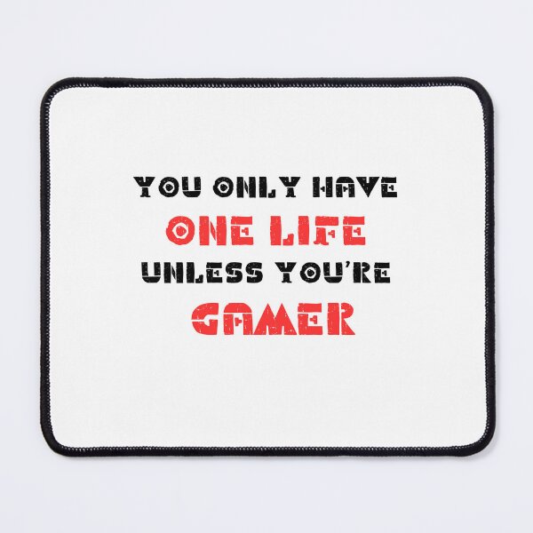 Item preview, You Only Have One Life Unless You're A Gamer Essential T-shirt designed and sold by Qafilla ⭐⭐⭐⭐⭐.