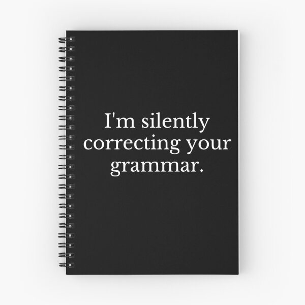 Item preview, I'm Silently Correcting Your Grammar designed and sold by Nina--design.