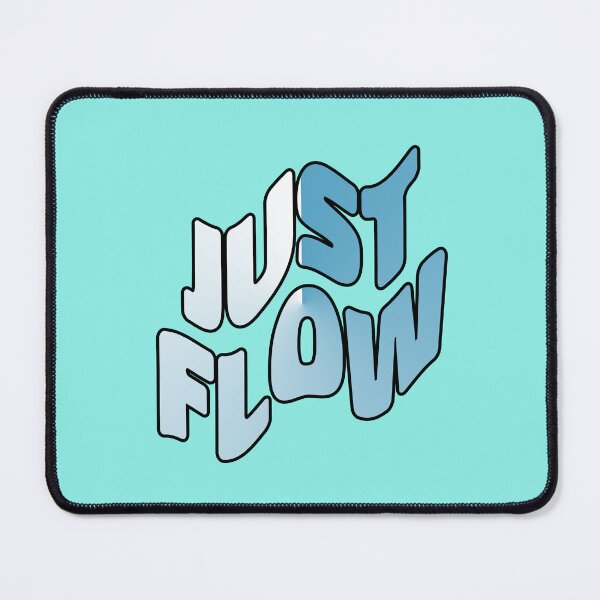 Item preview, Just Flow designed and sold by urban-hillbilly.