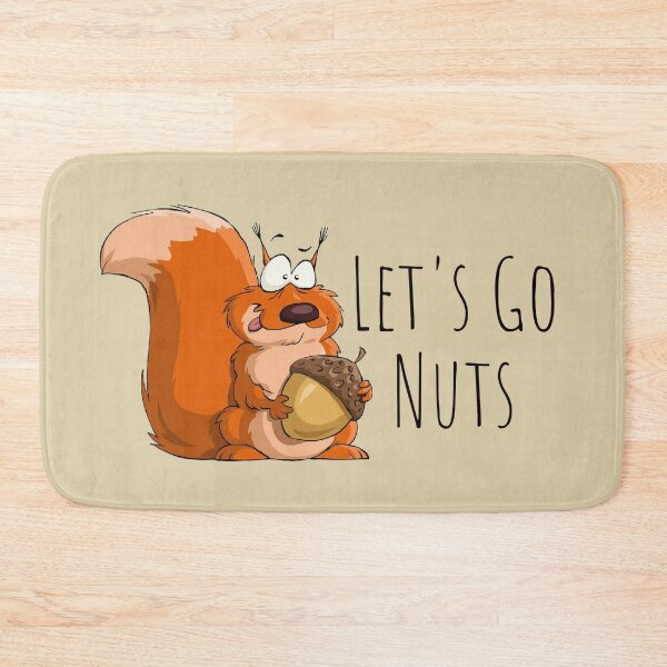 Item preview, Let's Go Nuts designed and sold by Nesro34.