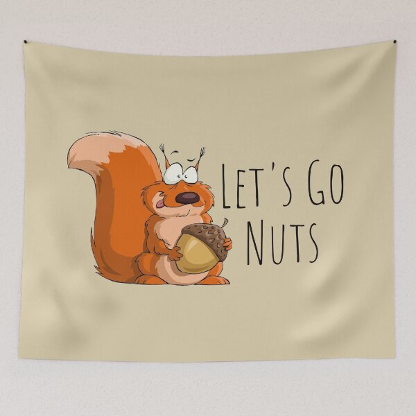 Item preview, Let's Go Nuts designed and sold by Nesro34.