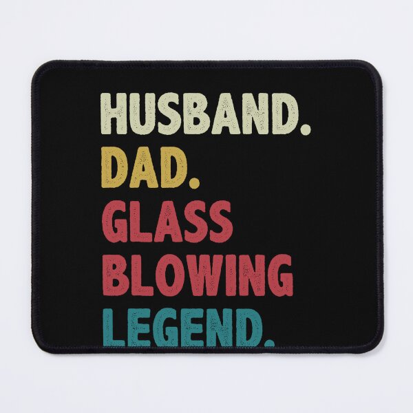 Item preview, Funny Husband Dad Glass Blowing Legend Glassblower designed and sold by BlueBerry-Pengu.