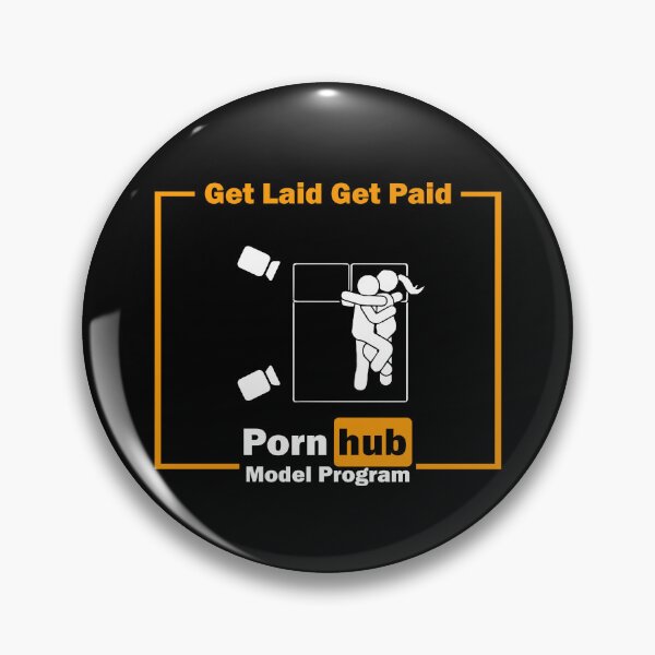 Item preview, Get Laid Get Paid (Pornhub Model Program) designed and sold by CursedwThirst.