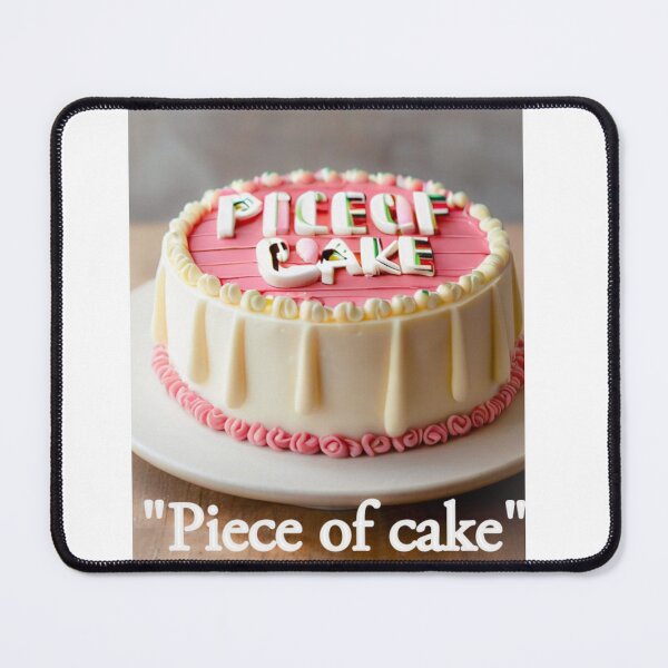 Item preview, Piece of cake/IA designed and sold by HelloThereStore.