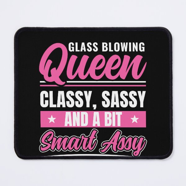 Item preview, Funny Glass Blowing Queen Glassblower designed and sold by BlueBerry-Pengu.
