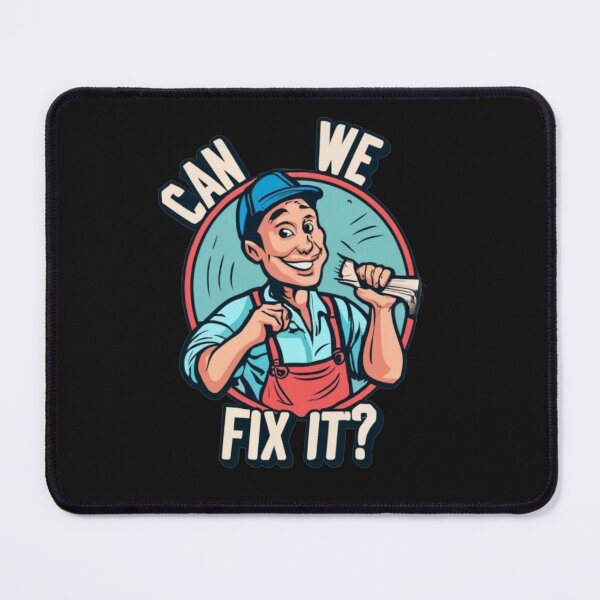 Item preview, Can we fix it ? Funny Cartoon Repair man designed and sold by Pawel Oska.