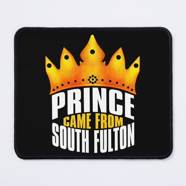 Item preview, Prince Came From South Fulton, South Fulton Georgia designed and sold by MoMidoStore.