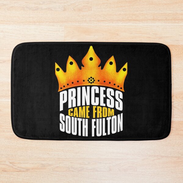 Item preview, Princess Came From South Fulton, South Fulton Georgia designed and sold by MoMidoStore.