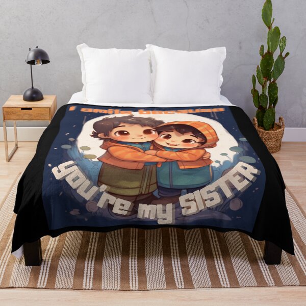 Item preview, I Smile Because You're My Sister designed and sold by LuNkyRose.