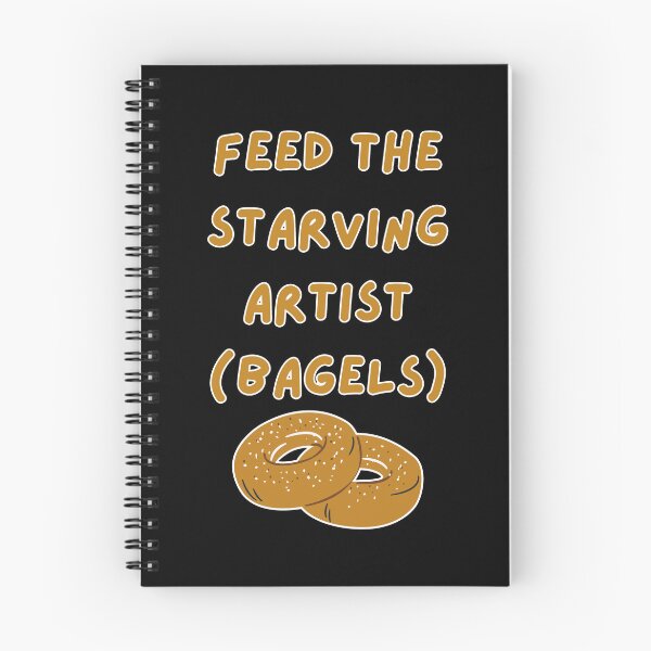 Item preview, Feed the Starving Artist (Bagels) Graphic Design designed and sold by CarefulCreation.