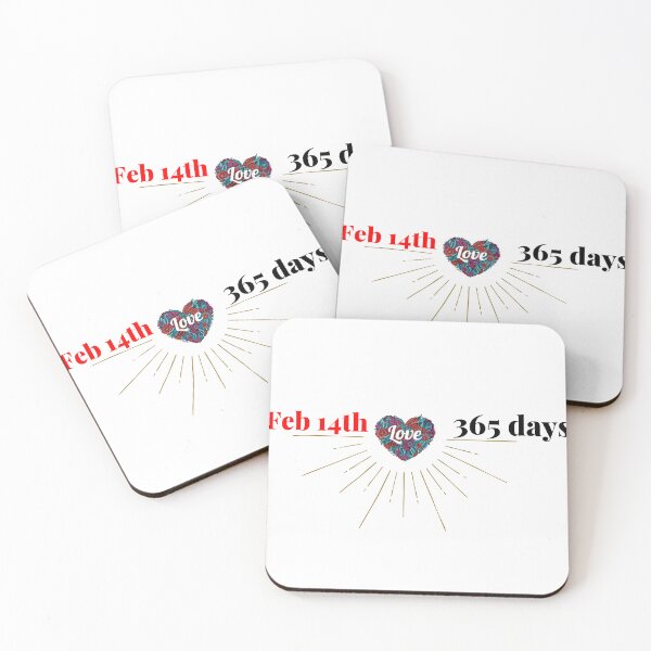 Item preview, "February 14 = 365 Days." designed and sold by Suit Mood.