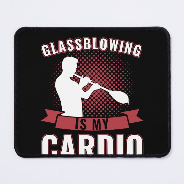 Item preview, Funny Glassblowing Is My Cadrio Glassblower designed and sold by BlueBerry-Pengu.