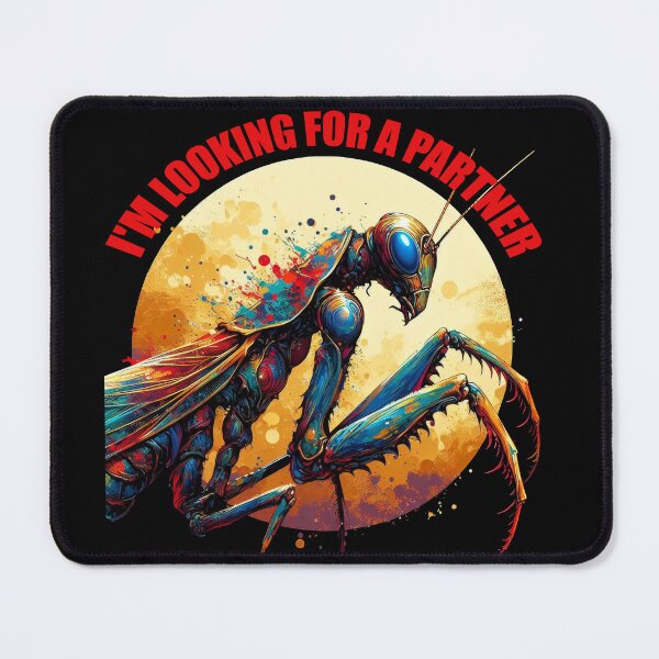 Item preview, Mantis I'm looking for a partner designed and sold by NEUMANN ArtWear Boutique.