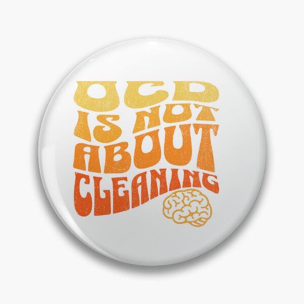 Item preview, OCD is not about cleaning  designed and sold by retrorascal.