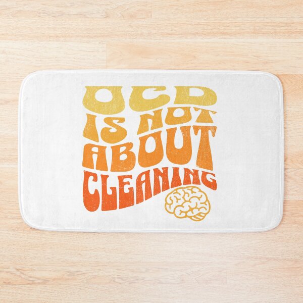 Item preview, OCD is not about cleaning  designed and sold by retrorascal.