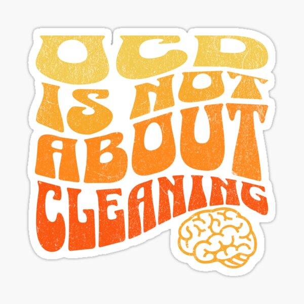 Item preview, OCD is not about cleaning  designed and sold by retrorascal.