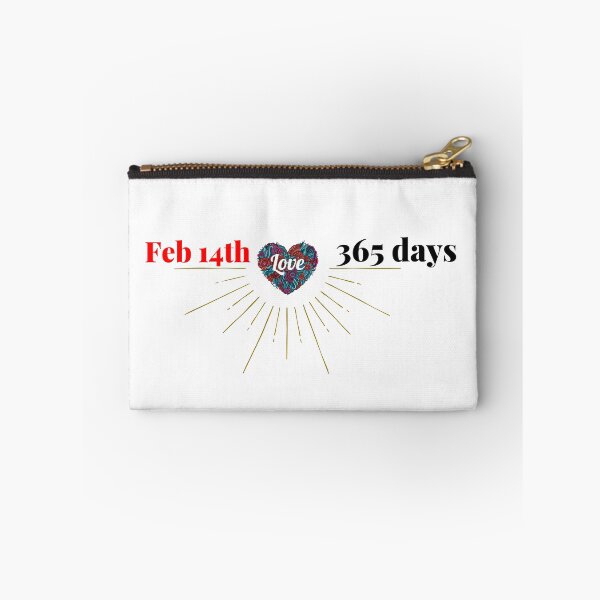 Item preview, "February 14 = 365 Days" designed and sold by Suit Mood.