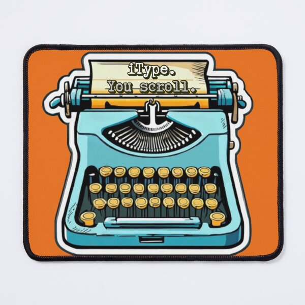 Item preview, Retro Pop Typewriter Design | Writers & Luddites Unite! Cute & Fun! iType, You Scroll! designed and sold by electricsticks.