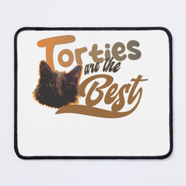 Item preview, Torties are the Best designed and sold by TerScott.