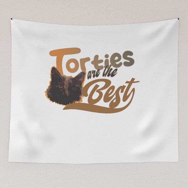 Item preview, Torties are the Best designed and sold by TerScott.