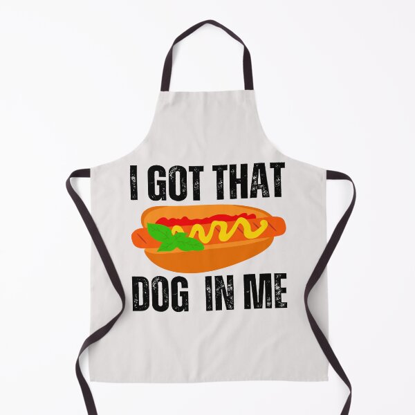 Item preview, I got that dog in me ,funny meme designed and sold by erozzz.