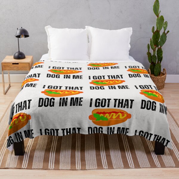 Item preview, I got that dog in me ,funny meme designed and sold by erozzz.