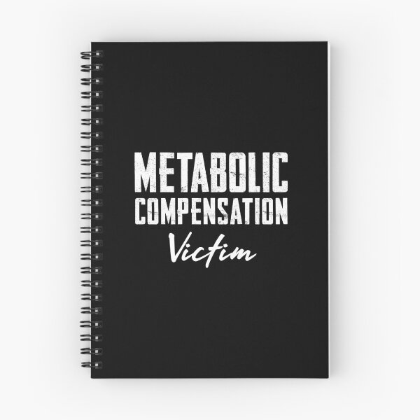 Item preview, Metabolic Compensation Victim designed and sold by twHistory.