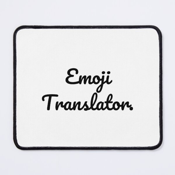 Item preview, Emoji Translator. designed and sold by QuoteQuest.