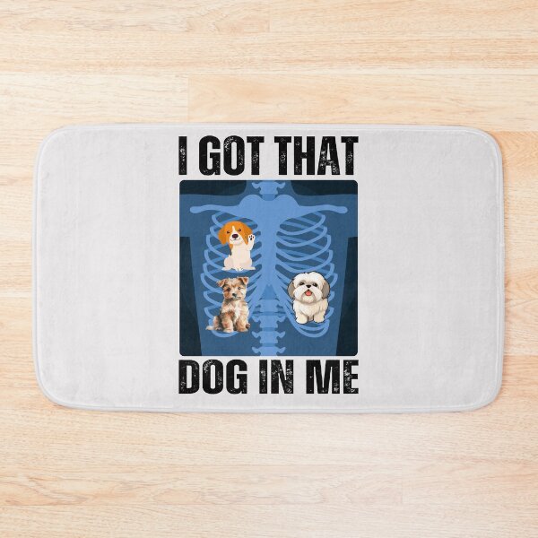 Item preview, I got that dog in me X ray meme designed and sold by erozzz.